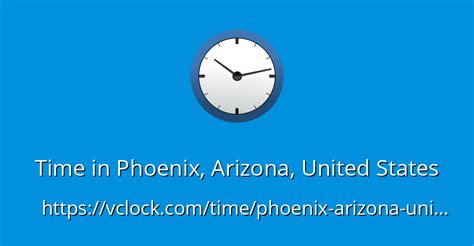 what time is it in phoenix arizona right now|Time Zone in Phoenix, Arizona, USA .